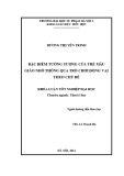 Khóa luận tốt nghiệp: Đặc điểm tưởng tượng của trẻ mẫu giáo nhỡ thông qua trò chơi đóng vai theo chủ đề