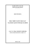 Luận văn Thạc sĩ Kinh tế chính trị: Phát triển nguồn nhân lực ngành Du lịch ở tỉnh Quảng Bình