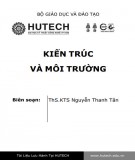 Kiến trúc và môi trường: Phần 2 - ThS.KTS Nguyễn Thanh Tân