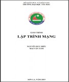 Giáo trình Lập trình mạng: Phần 2 - Trường ĐH Tây Bắc