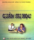 Quản trị học: Phần 2 - Nguyễn Khoa Khôi & Đồng Thị Thanh Hương