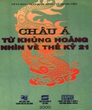 Châu Á từ khủng hoảng nhìn về thế kỷ 21: Phần 1