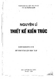 Nguyên lý thiết kế kiến trúc: Phần 1 - KTS. Tạ Trường Xuân