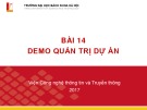 Bài giảng Nhập môn công nghệ thông tin và truyền thông: Bài 14 - GV. Lê Thanh Hương