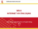 Bài giảng Nhập môn công nghệ thông tin và truyền thông: Bài 8 - GV. Lê Thanh Hương