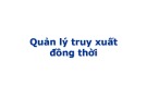 Bài giảng Hệ quản trị cơ sở dữ liệu: Quản lý truy xuất đồng thời