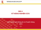 Bài giảng Nhập môn công nghệ thông tin và truyền thông: Bài 4 - GV. Lê Thanh Hương