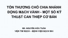 Bài giảng Tổn thương chỗ chia nhánh động mạch vành - một số kỹ thuật can thiệp cơ bản - BS. Nguyễn Hữu Tuấn