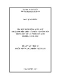 Luận văn Thạc sĩ Ngôn ngữ và văn hóa Việt Nam: Tìm hiểu hành động ngôn ngữ thuộc lớp điều khiển của nhân vật nông dân trong một số tác phẩm văn xuôi, giai đoạn 1930 - 1945