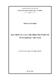 Luận văn Thạc sĩ Khoa học: Đặc điểm của cực trị nhiệt độ ở một số vùng khí hậu Việt Nam