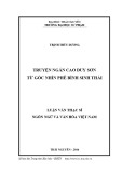 Luận văn Thạc sĩ Ngôn ngữ và văn hóa Việt Nam: Truyện ngắn Cao Duy Sơn từ góc nhìn phê bình sinh thái