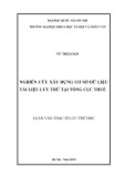 Luận văn Thạc sĩ Lưu trữ học: Nghiên cứu xây dựng cơ sở dữ liệu tài liệu lưu trữ tại Tổng cục Thuế