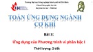 Bài giảng Toán ứng dụng ngành cơ khí - Bài 3: Ứng dụng của Phương trình vi phân bậc I