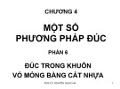 Bài giảng Công nghệ đúc - Chương 4: Một số phương pháp đúc (Phần 6)