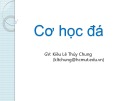 Bài giảng Cơ học đá: Giới thiệu môn học - GV. Kiều Lê Thủy Chung