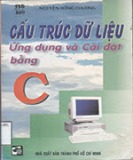 Ứng dụng và cài đặt cấu trúc dữ liệu bằng C: Phần 2