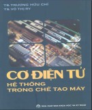 Hệ thống cơ điện tử trong chế tạo máy: Phần 1