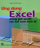 Ứng dụng excel trong giải quyết các bài toán kinh tế: Phần 1 - Trịnh Hoài Sơn