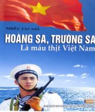 Hoàng Sa, Trường Sa là máu thịt Việt Nam