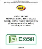 Giáo trình Bảng tính excel (Nghề: Công nghệ thông tin): Phần 1 - Trường CĐ nghề công nghiệp Thanh Hóa