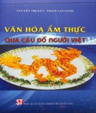 Văn hóa ẩm thực qua câu đố người Việt: Phần 2 - Nguyễn Thị Bảy và Phạm Lan Oanh