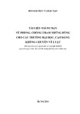 Tài liệu giảng dạy về phòng, chống tham nhũng dùng cho các trường đại học, cao đẳng không chuyên về luật - PGS.TS. Hoàng Thế Liên