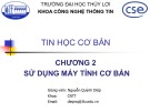 Bài giảng Tin học cơ bản: Chương 2 - Nguyễn Quỳnh Diệp