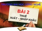 Bài giảng Thuế: Bài 2 - Trường ĐH Công nghệ