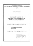 Luận văn Thạc sĩ Kinh tế: Phát triển hợp tác xã trên địa bàn tỉnh Hải Dương trong giai đoạn hiện nay