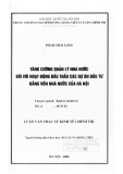 Luận văn Thạc sĩ Kinh tế chính trị: Tăng cường quản lý nhà nước đối với hoạt động đấu thầu các dự án đầu tư bằng vốn nhà nước của Hà Nội