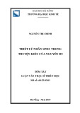 Tóm tắt Luận văn Thạc sĩ Triết học: Triết lý nhân sinh trong Truyện Kiều của Nguyễn Du