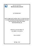 Tóm tắt Luận văn Thạc sĩ Tài chính Ngân hàng: Hoàn thiện hoạt động cho vay khách hàng cá nhân kinh doanh bảo đảm bằng tài sản tại Ngân hàng TMCP Quân Đội – Chi nhánh Đắk Lắk