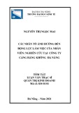 Tóm tắt Luận văn Thạc sĩ Quản trị kinh doanh: Các nhân tố ảnh hưởng đến động lực làm việc của nhân viên: nghiên cứu tại Công ty Cảng hàng không Đà Nẵng
