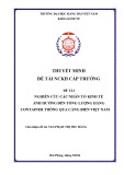 Đề tài nghiên cứu khoa học cấp trường: Nghiên cứu các nhân tố kinh tế ảnh hưởng đến tổng lượng hàng container thông qua cảng biển Việt Nam