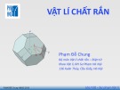 Bài giảng Vật lí chất rắn - Chương 4: Lí thuyết dải năng lượng (Phần 2)