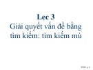 Bài giảng Trí tuệ nhân tạo: Bài 3 - Phạm Thị Anh Lê