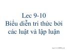 Bài giảng Trí tuệ nhân tạo: Bài 9+10 - Phạm Thị Anh Lê