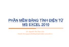 Bài giảng Tin học đại cương (Phần 2) - Chương 4: Phần mềm bảng tính điện tử MS Excel 2010