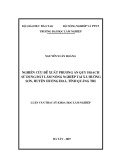 Luận văn Thạc sĩ Khoa học lâm nghiệp: Nghiên cứu đề xuất phương án Quy hoạch sử dụng đất Lâm, Nông nghiệp tại xã Hướng Sơn, huyện Hướng Hoá, tỉnh Quảng Trị