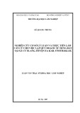 Luận văn Thạc sĩ Khoa học lâm nghiệp: Nghiên cứu cơ sở lý luận và thực tiễn làm căn cứ cho việc lập quy hoạch sử dụng đất tại xã cư Elang, huyện Eakar, tỉnh ĐăkLăk