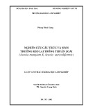 Luận văn Thạc sĩ Khoa học lâm nghiệp: Nghiên cứu qui luật cấu trúc và sinh trưởng của Keo lai trồng thuần loài