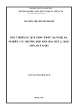 Luận văn Thạc sĩ Du lịch: Phát triển du lịch nông thôn tại Nghệ An - Nghiên cứu trường hợp Bản Hoa Tiên 2, Châu Tiến, Quỳ Châu