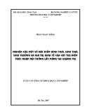 Luận văn Thạc sĩ Khoa học lâm nghiệp: Nghiên cứu một số đặc điểm hình thái, sinh thái, sinh trưởng và giá trị kinh tế của cây tre Điềm trúc nhập nội trồng lấy măng tại Quảng Trị