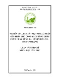 Luận văn Thạc sĩ Lâm nghiệp: Nghiên cứu, đề xuất một số giải pháp góp phần cho công tác phòng cháy chữa cháy rừng tại huyện Hòa An, tỉnh Cao Bằng