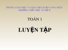 Bài giảng môn Toán lớp 1 năm học 2019-2020 - Tuần 6: Luyện tập - Trang 38 (Trường Tiểu học Ái Mộ B)