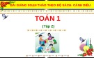 Bài giảng môn Toán lớp 1 sách Cánh diều năm học 2020-2021 - Bài 76: Ôn tập ​(Trường Tiểu học Ái Mộ B)