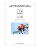 Giáo trình An toàn điện (Nghề: Điện công nghiệp - Trung cấp) - Trường CĐ Nghề Kỹ thuật Công nghệ