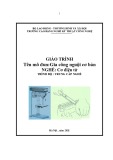 Giáo trình Gia công nguội cơ bản (Nghề: Cơ điện tử - Trung cấp) - Trường CĐ Nghề Kỹ thuật Công nghệ