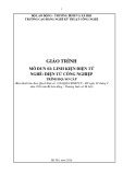 Giáo trình Linh kiện điện tử (Nghề: Điện tử công nghiệp - Sơ cấp) - Trường CĐ Nghề Kỹ thuật Công nghệ