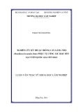 Luận văn Thạc sĩ Khoa học lâm nghiệp: Nghiên cứu kỹ thuật trồng cây Găng néo (Manilkara hexandra Dula.) phục vụ công tác bảo tồn tại VQG Côn Đảo